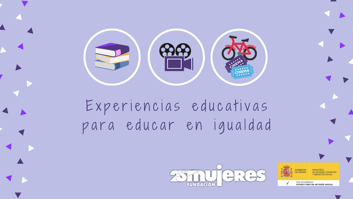 Experiencias Para Educar En Igualdad - Educar En Igualdad