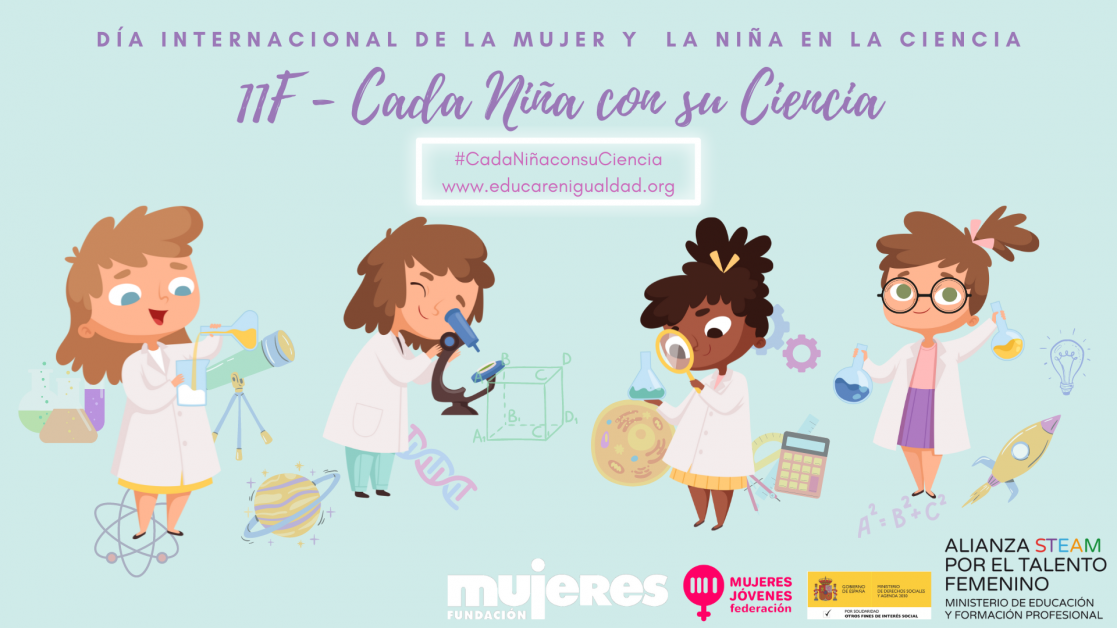 11f Día Internacional De La Mujer Y La Niña En La Ciencia Cadaniñaconsuciencia Educar En 4462