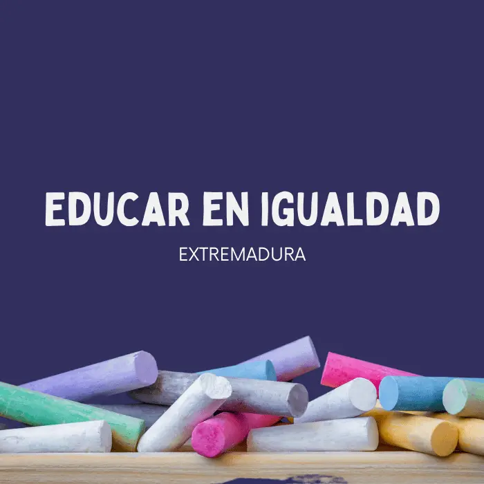 Educar en Igualdad Extremadura